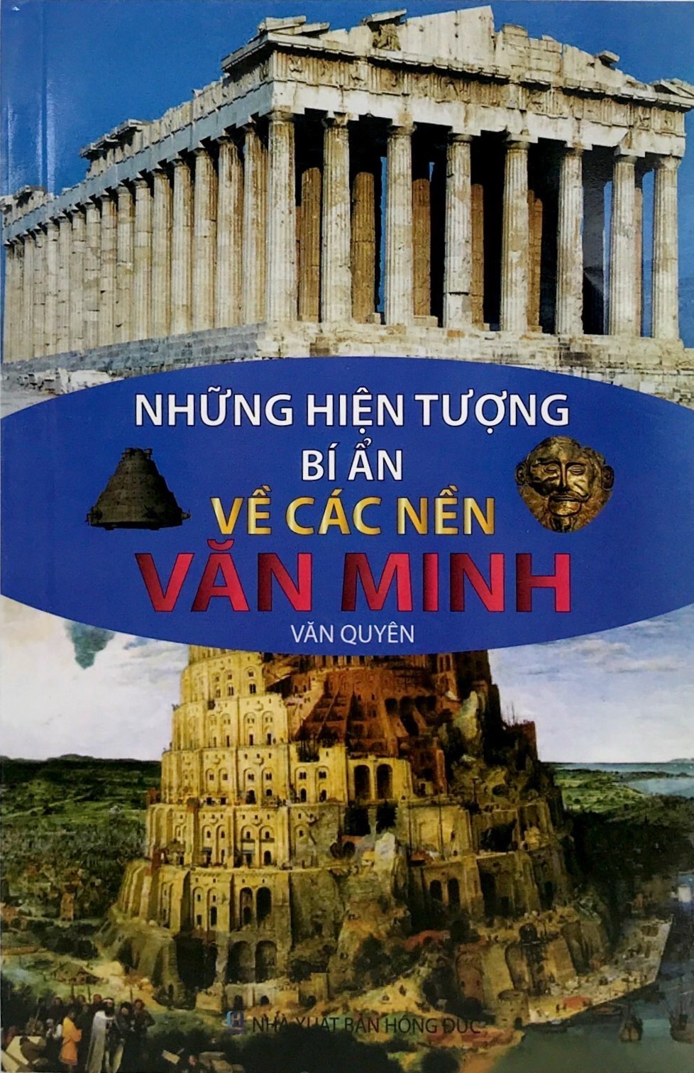 những hiện tượng bí ẩn về các nền văn minh - Ảnh 2