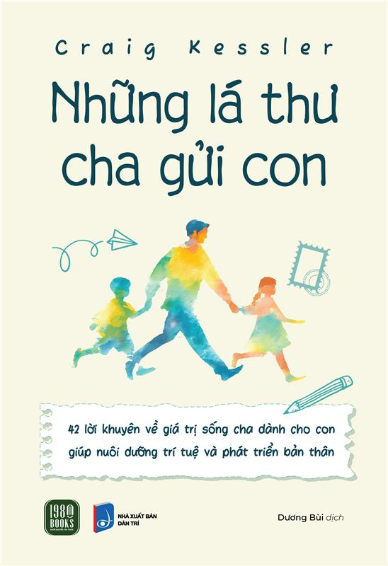 Những Lá Thư Cha Gửi Con - Ảnh 2
