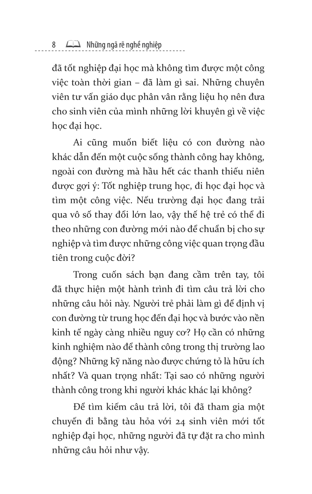 những ngã rẽ nghề nghiệp - Ảnh 9