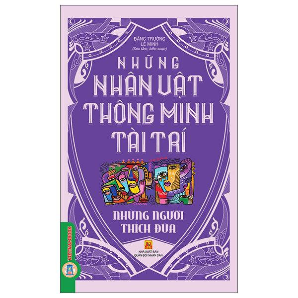Những Nhân Vật Thông Minh Tài Trí - Đi Tìm Trí Khôn - Ảnh 3