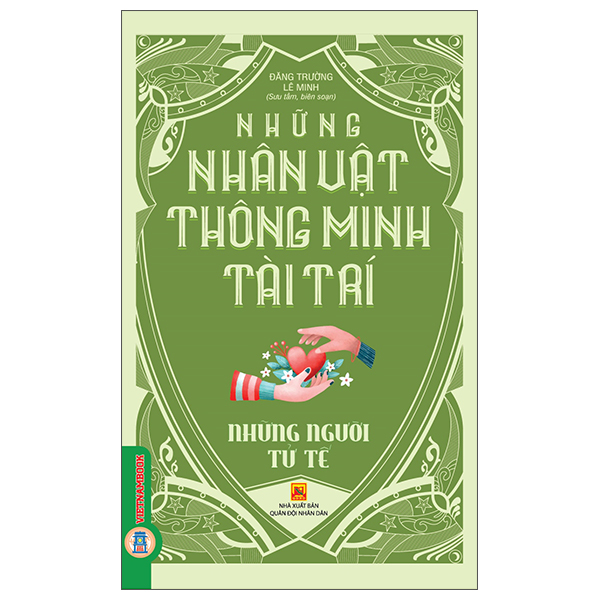 Những Nhân Vật Thông Minh Tài Trí - Phần Thưởng Xứng Đáng - Ảnh 8
