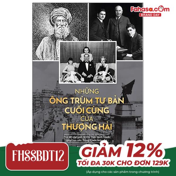 những ông trùm tư bản cuối cùng ở thượng hải - hai đế chế kinh tế do thái cạnh tranh giúp tạo nên trung quốc hiện tại