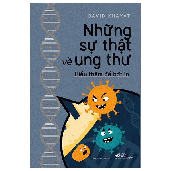 những sự thật về ung thư - hiểu thêm để bớt lo - Ảnh 2