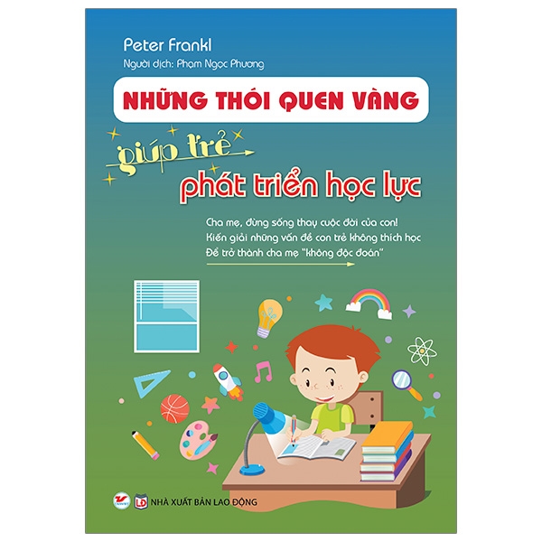 những thói quen vàng giúp trẻ phát triển học lực