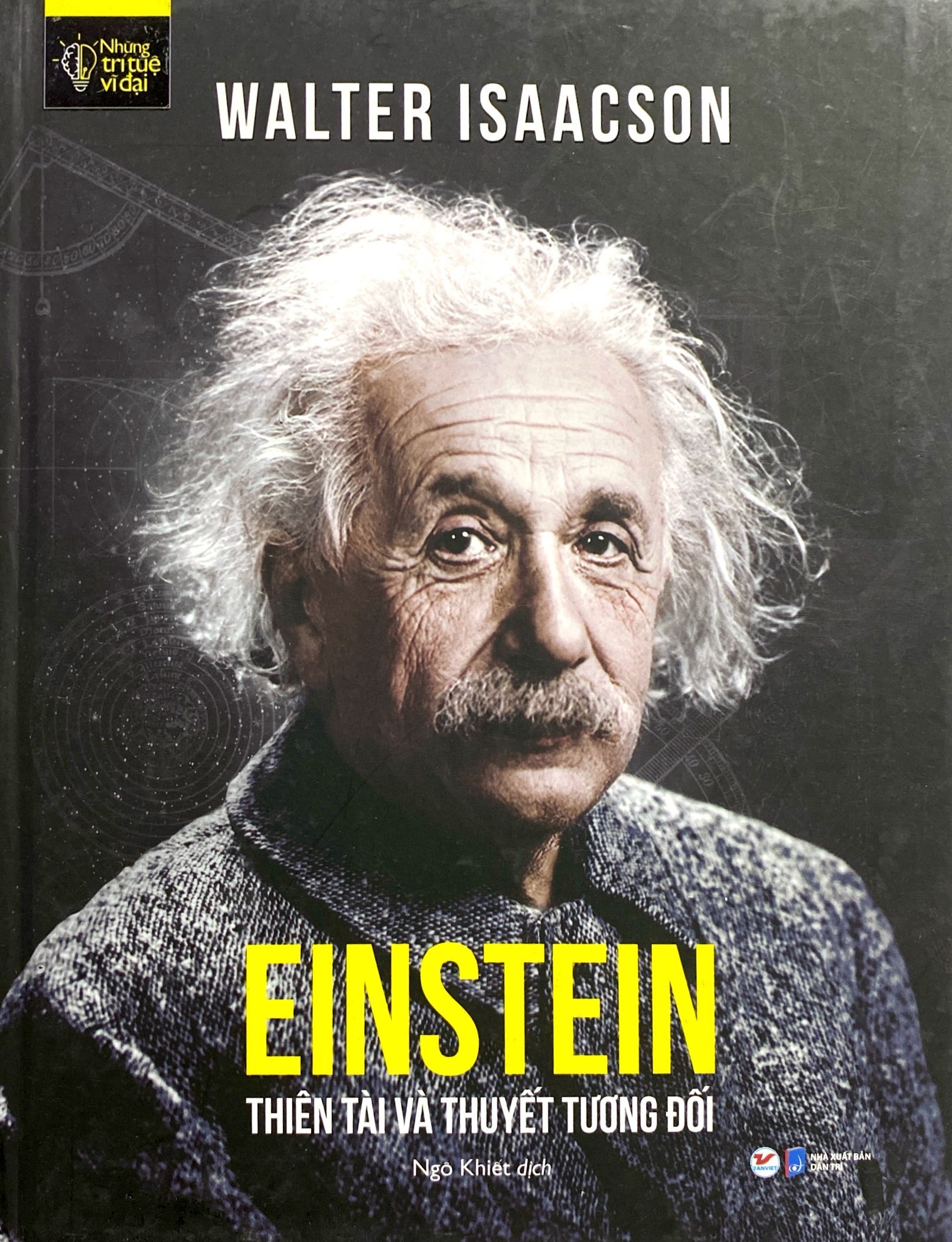 những trí tuệ vĩ đại - einstein thiên tài và thuyết tương đối - Ảnh 2