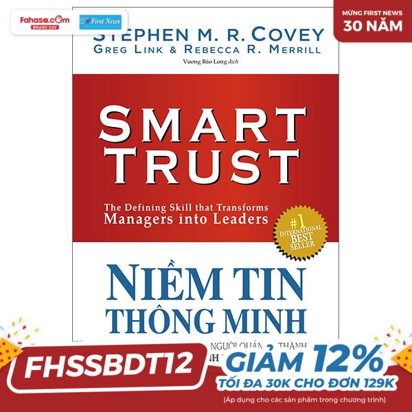 niềm tin thông minh - kỹ năng thiết yếu biến người quản lý thành nhà lãnh đạo