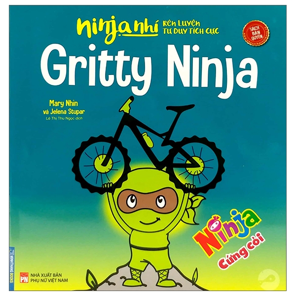 ninja nhí - rèn luyện tư duy tích cực - ninja cứng cỏi (song ngữ)