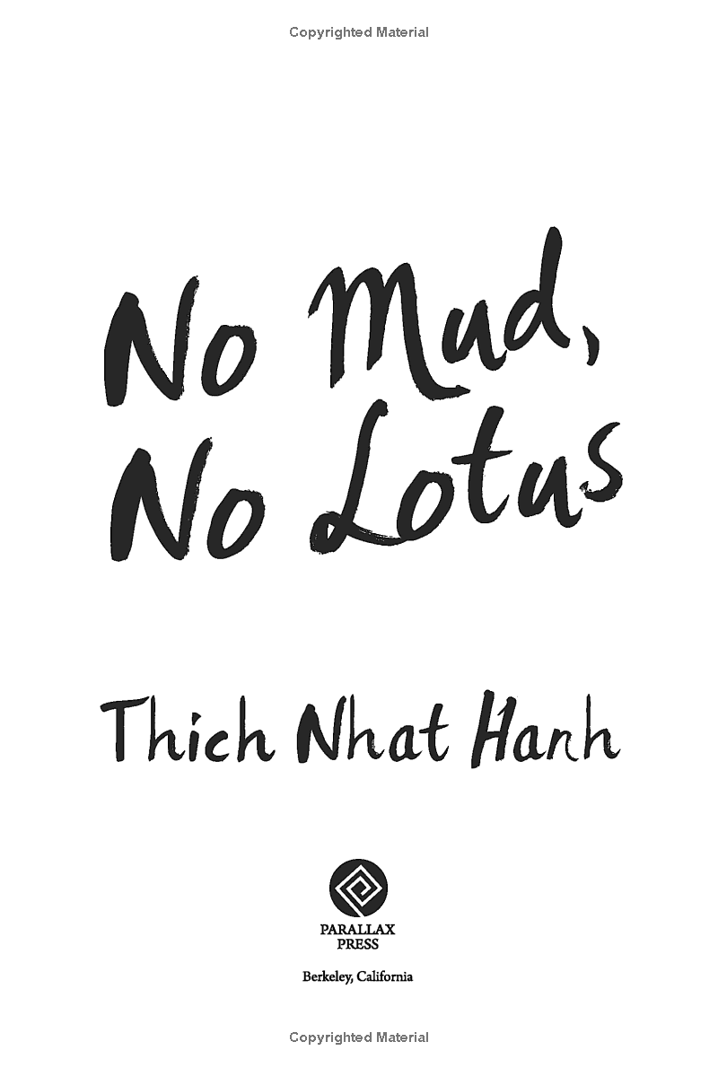No Mud No Lotus : The Art of Transforming Suffering - Ảnh 6