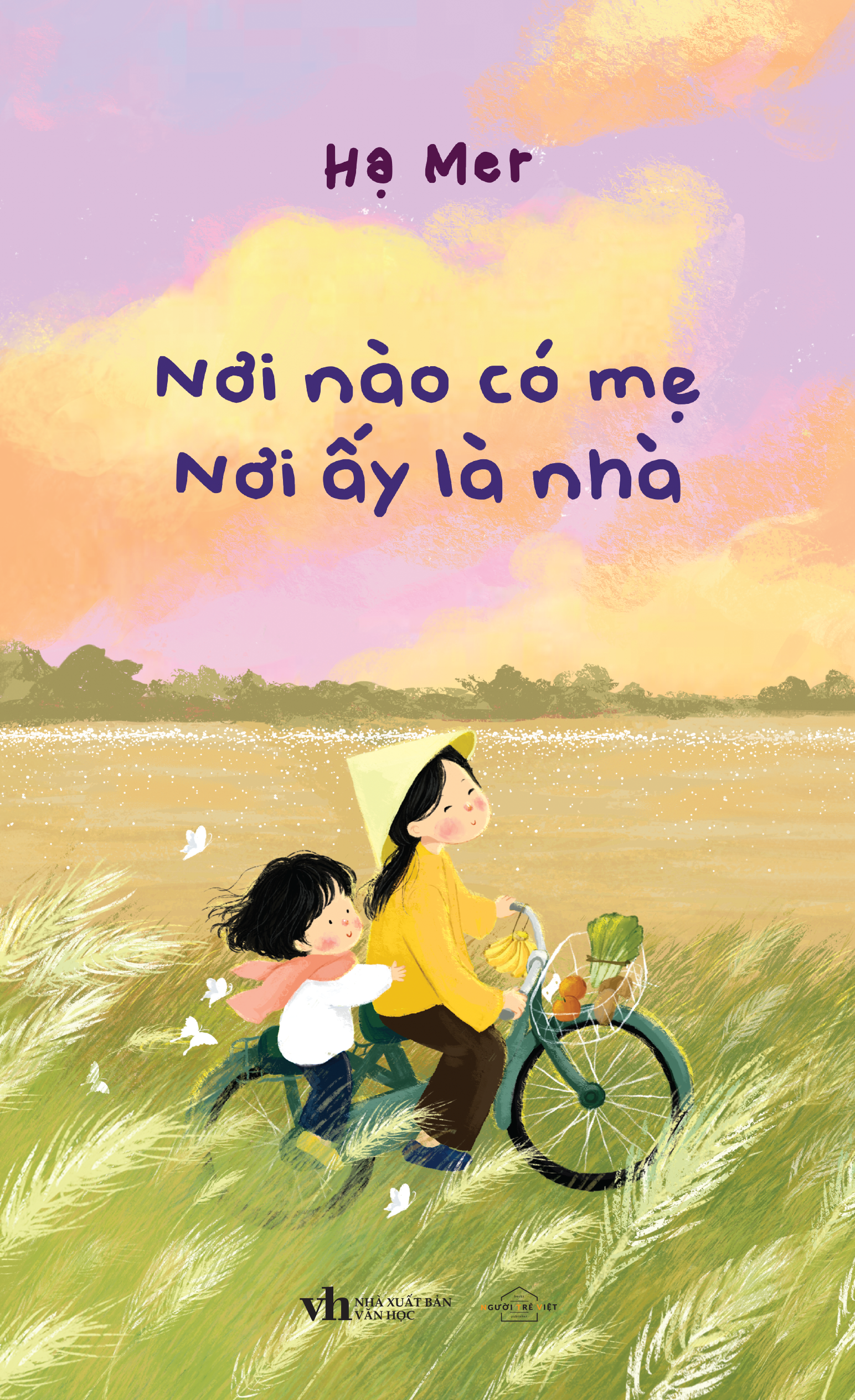 nơi nào có mẹ - nơi ấy là nhà - bản đặc biệt - tặng kèm bookmark + móc khóa - Ảnh 2