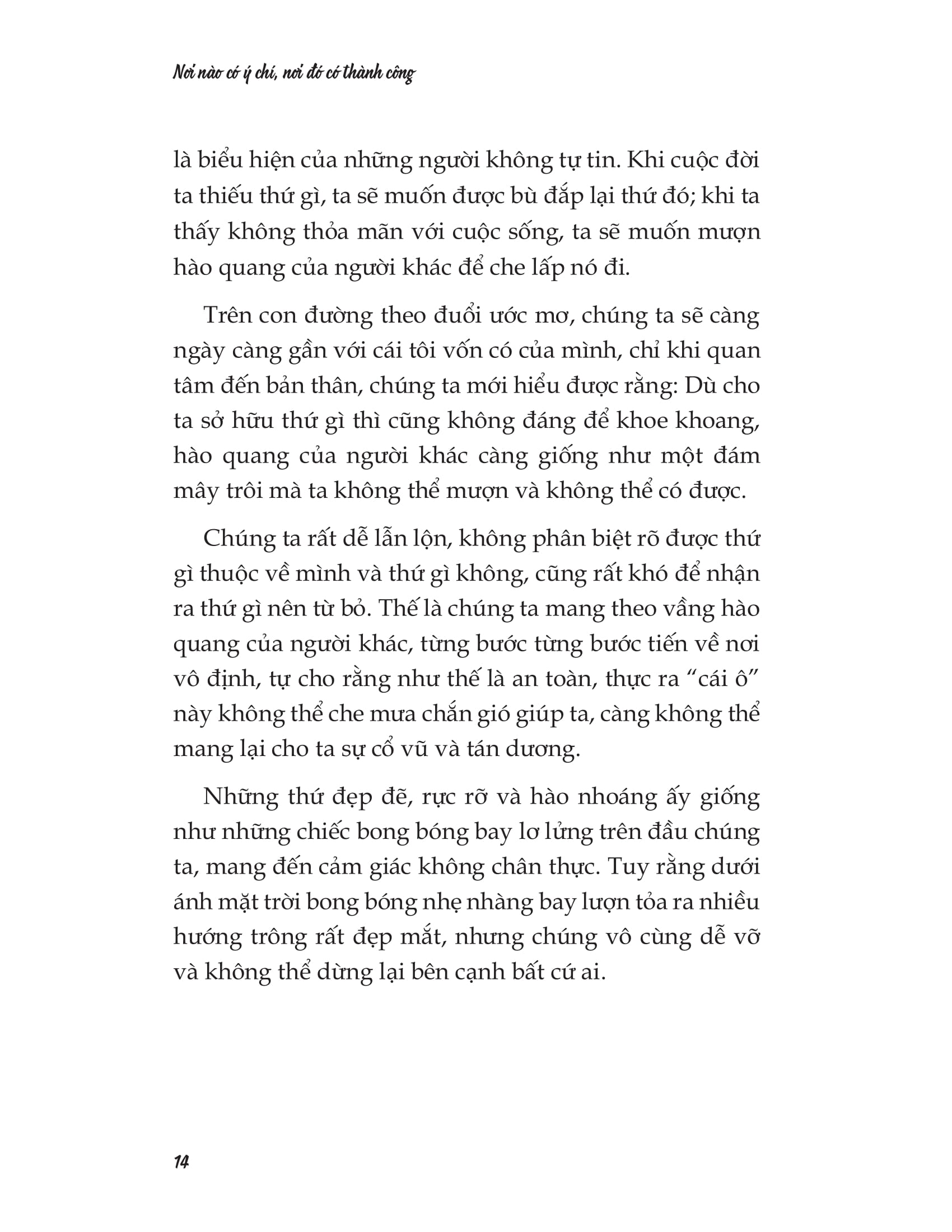 nơi nào có ý chí, nơi đó có thành công - Ảnh 13