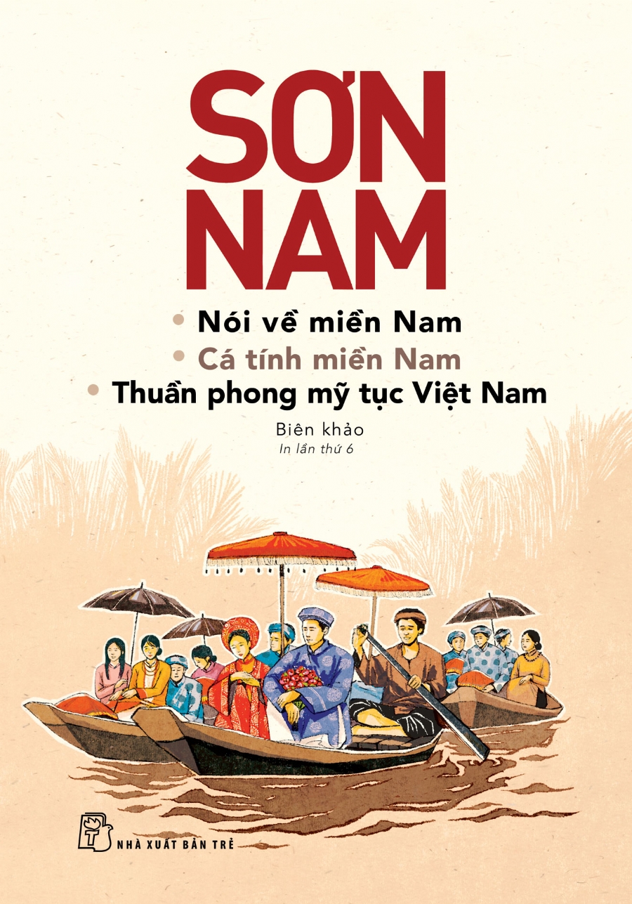 Nói Về Miền Nam - Cá Tính Miền Nam - Thuần Phong Mỹ Tục Việt Nam (Tái Bản 2026) - Ảnh 2