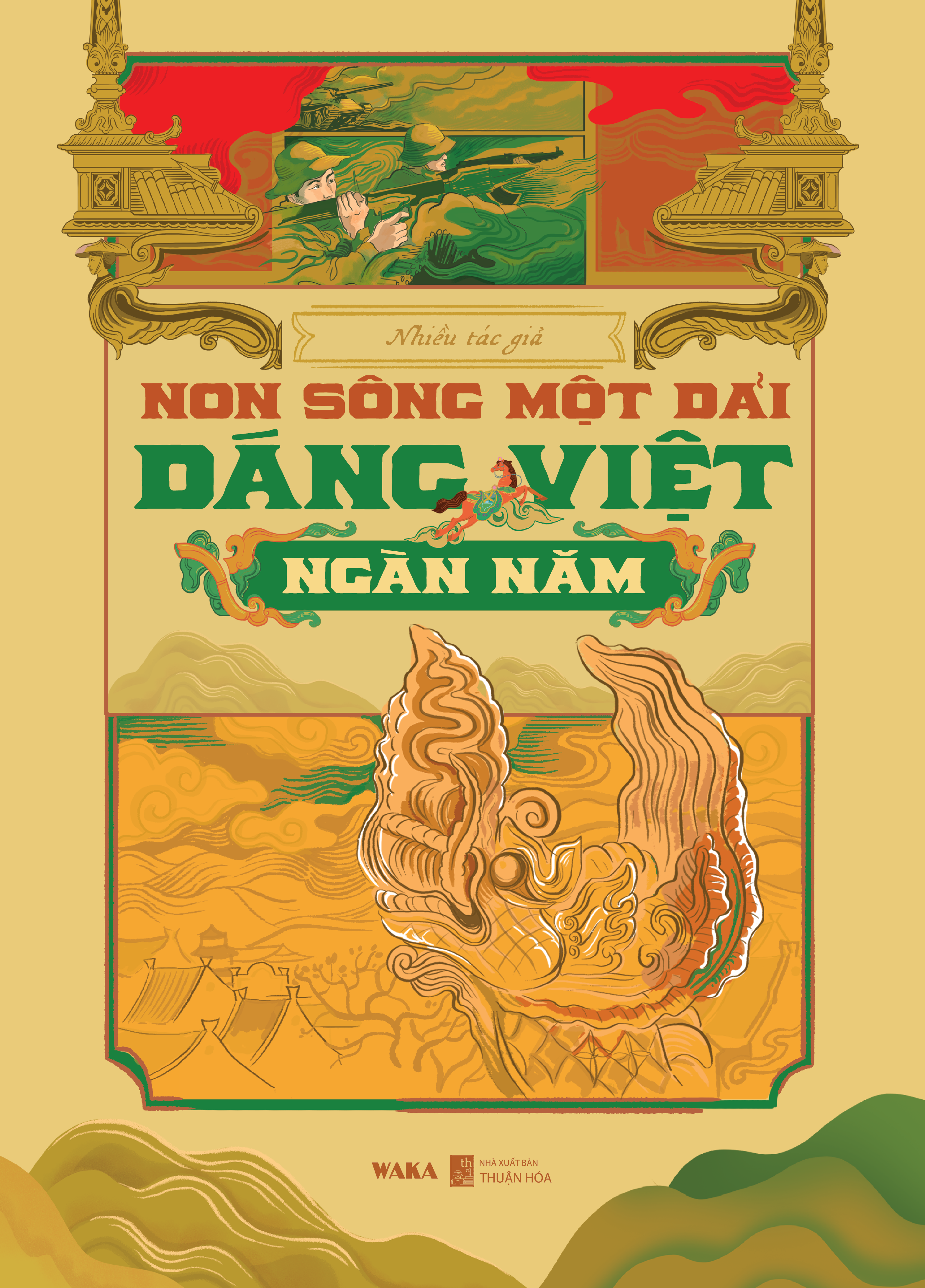 Non Sông Một Dải - Dáng Việt Ngàn Năm - Bìa Cứng - Ảnh 2