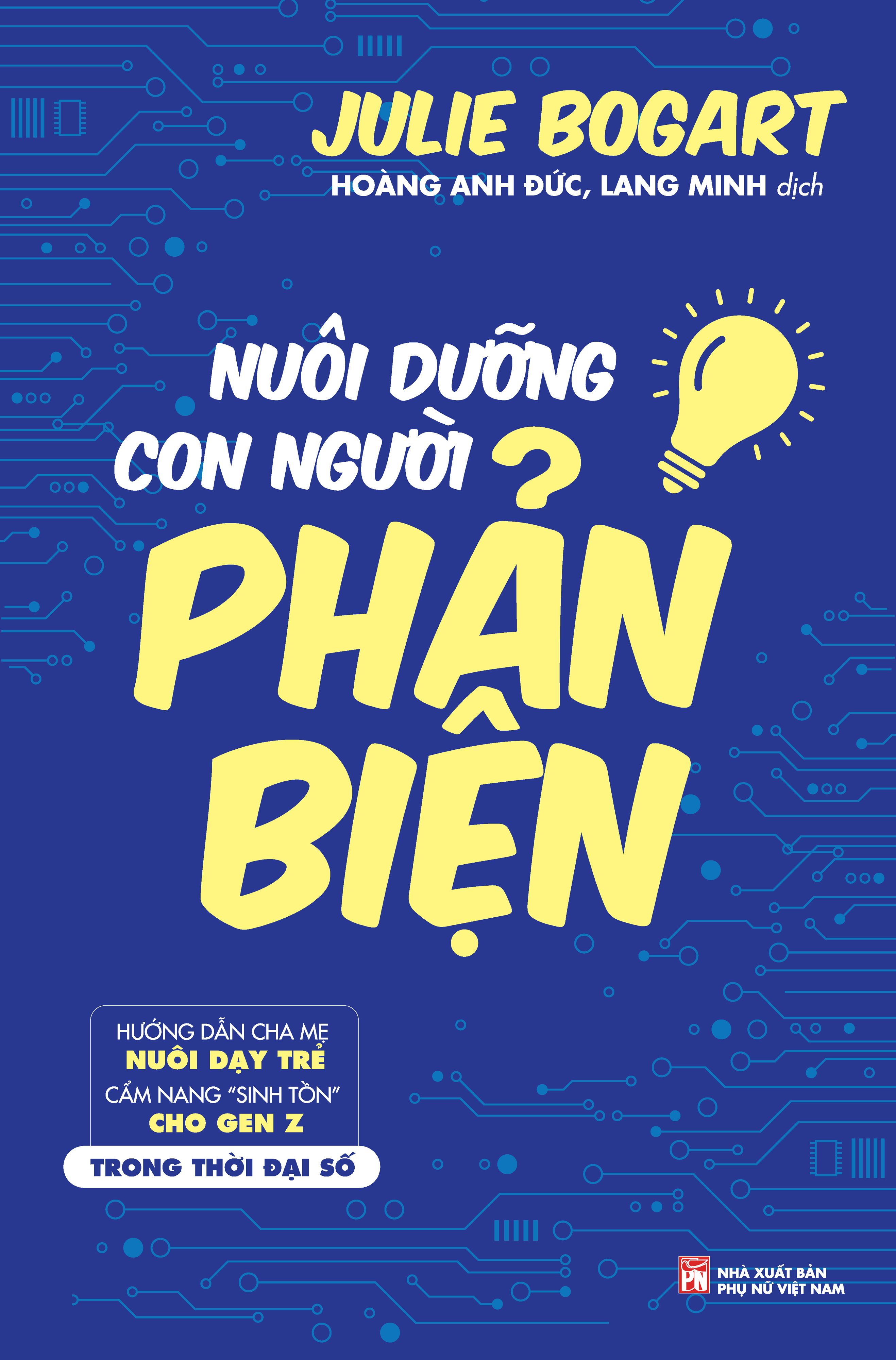 Nuôi Dạy Con Người Phản Biện - Ảnh 2