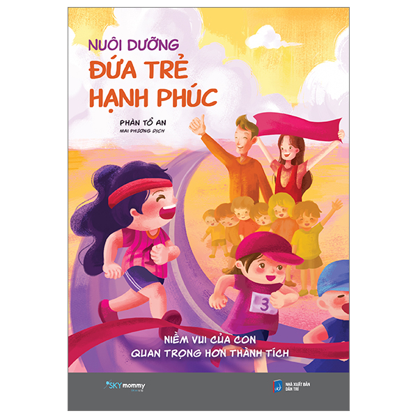 nuôi dưỡng đứa trẻ hạnh phúc