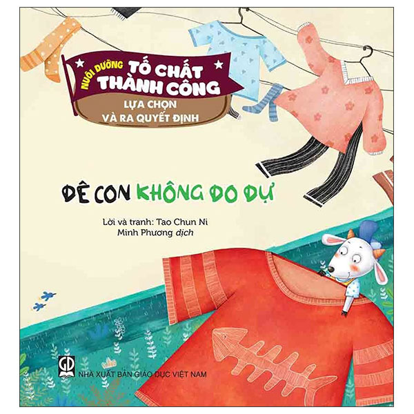 Nuôi Dưỡng Tố Chất Thành Công - Khả Năng Thực Hiện Ý Tưởng - Hổ Con “Mộng Mơ” - Ảnh 8