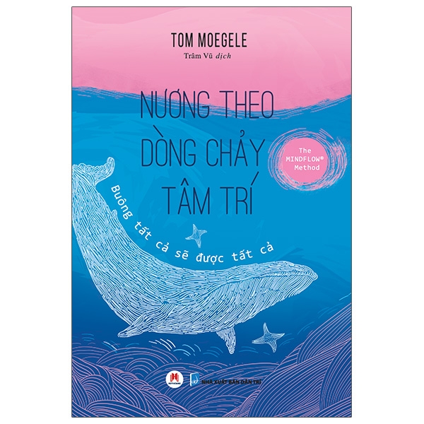 nương theo dòng chảy tâm trí