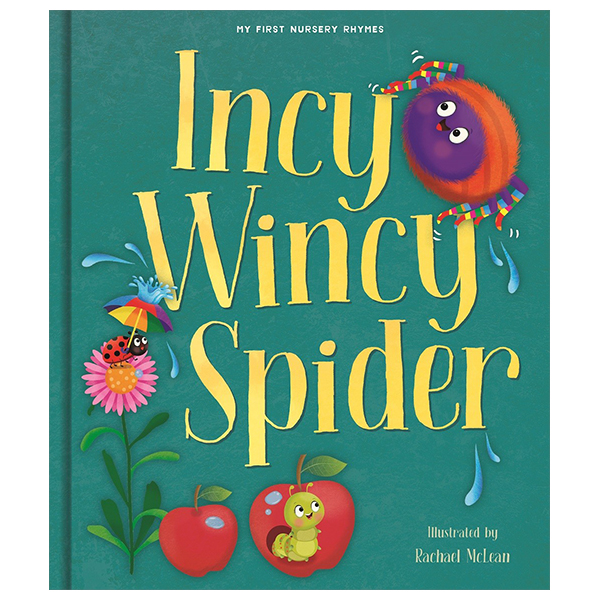 nursery rhyme picture book - incy wincy spider