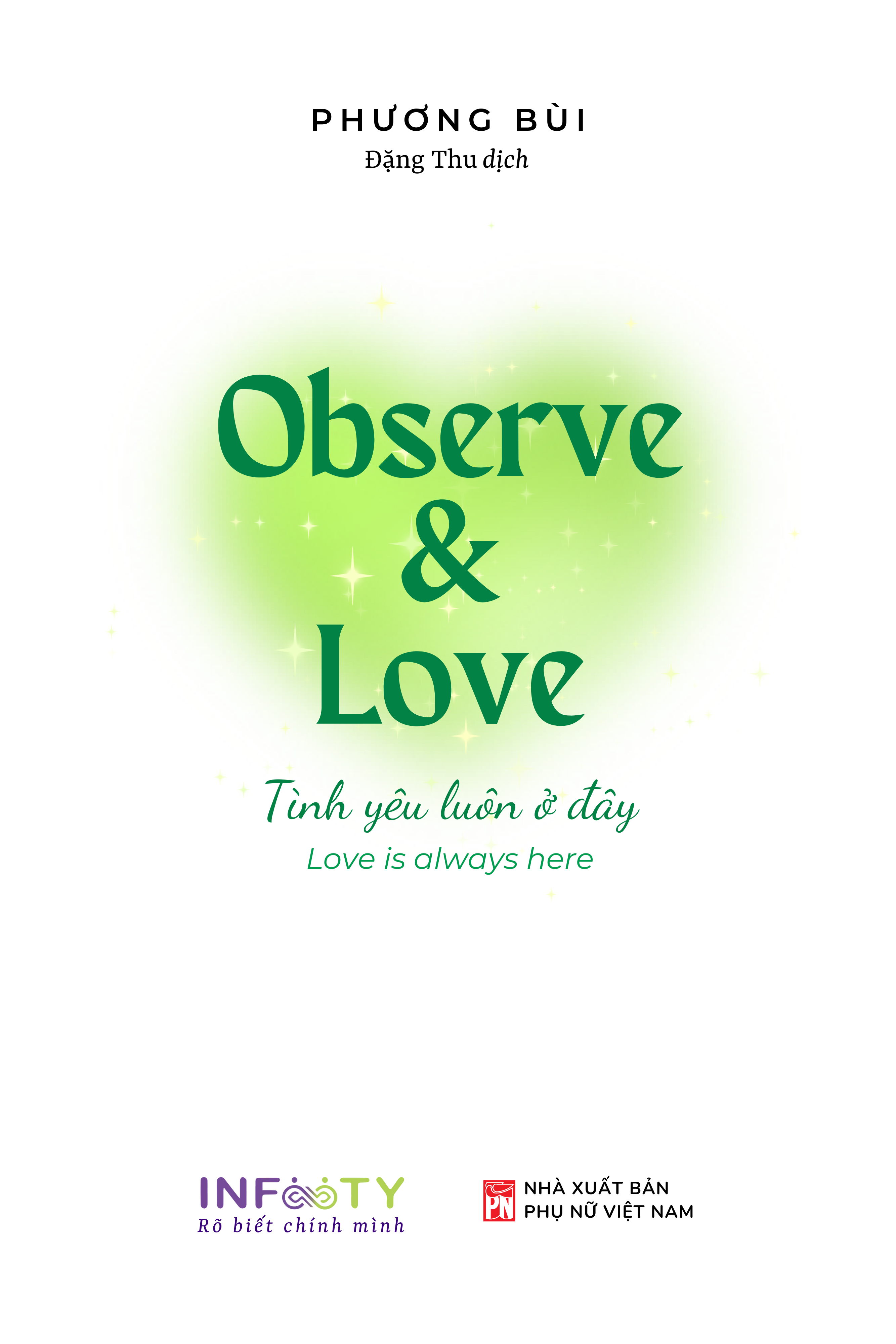 Observe And Love - Tình Yêu Luôn Ở Đây - Phiên Bản Song Ngữ - Ảnh 7