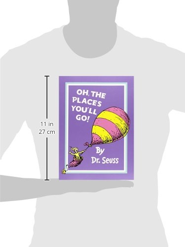 oh, the places you'll go! (dr. seuss) - Ảnh 11