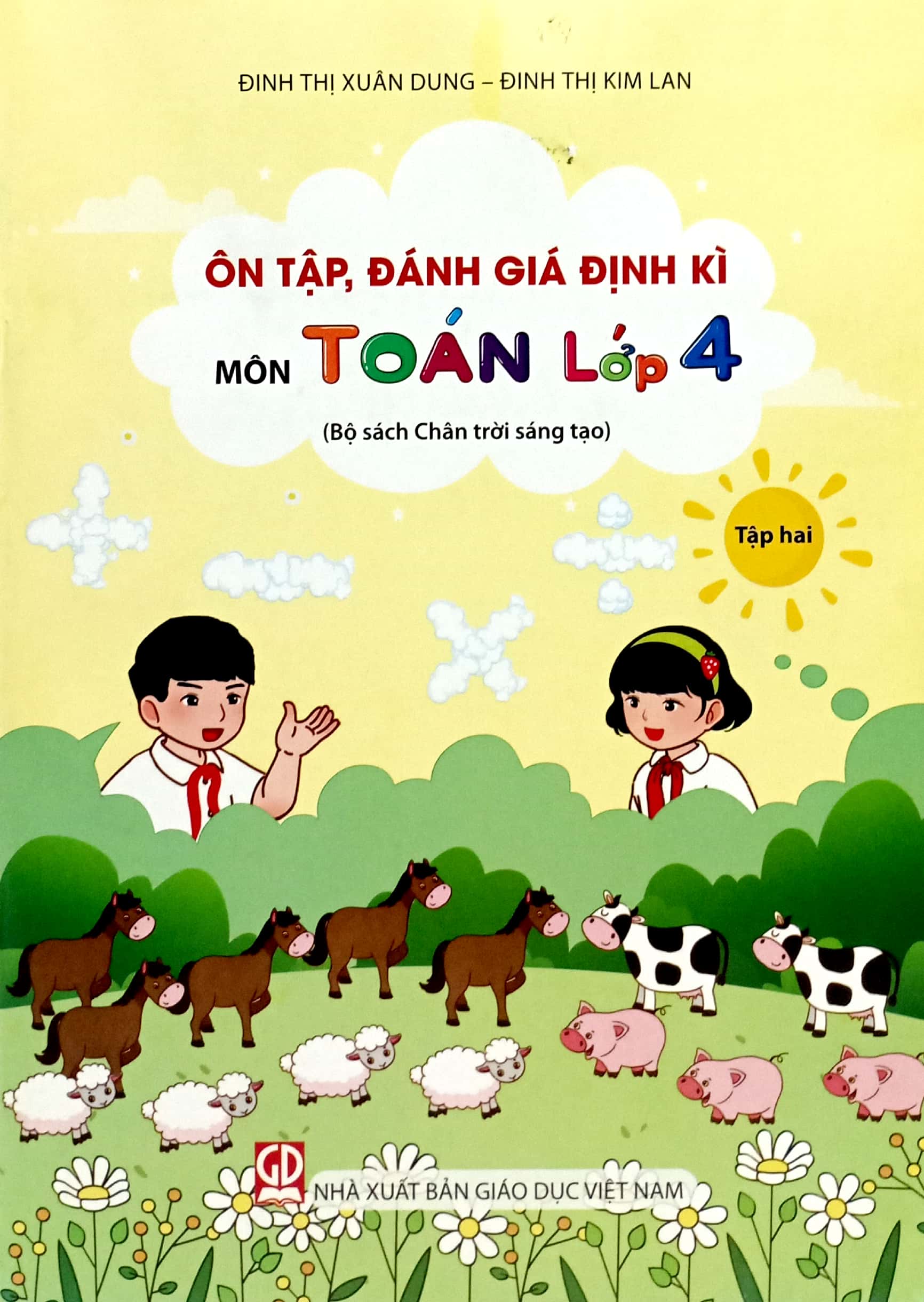 ôn tập, đánh giá định kì môn toán lớp 4 - tập 2 (chân trời) (chuẩn) - Ảnh 2