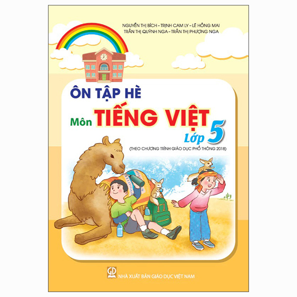 Ôn Tập Hè Môn Tiếng Việt Lớp 4 (Theo Chương Trình Giáo Dục Phổ Thông 2018) - Ảnh 2