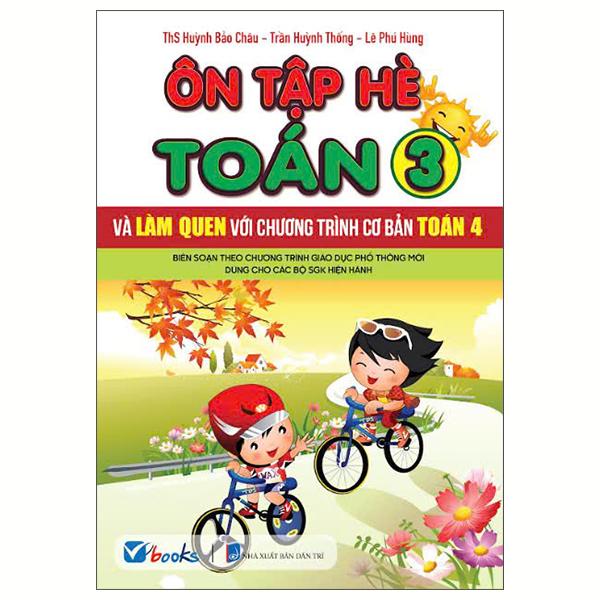 On Tap He Toan 3 Va Lam Quen Voi Chuong Trinh Co Ban Toan 4