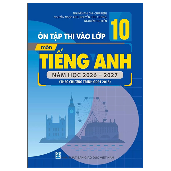 Ôn Tập Thi Vào Lớp 10 - Môn Ngữ Văn - Năm Học 2026-2027 (Theo CT GDPT 2018) - Ảnh 3