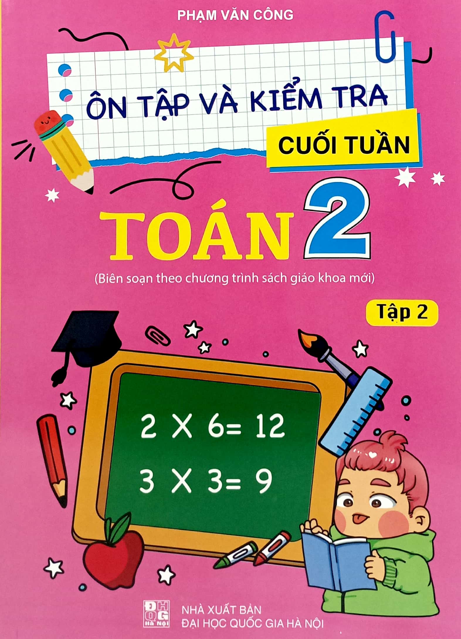 ôn tập và kiểm tra cuối tuần toán 2 - tập 2 - Ảnh 2
