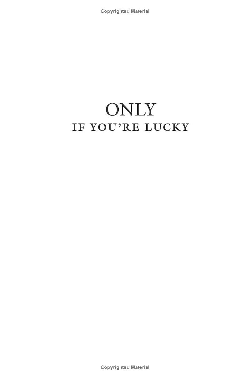 only if you're lucky - Ảnh 4