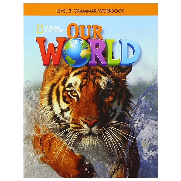 our world ame 3: grammar workbook