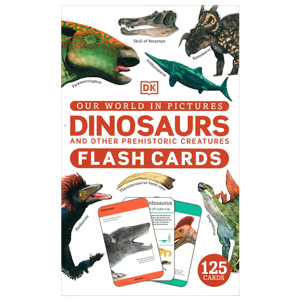 our world in pictures - dinosaurs and other prehistoric creatures flash cards