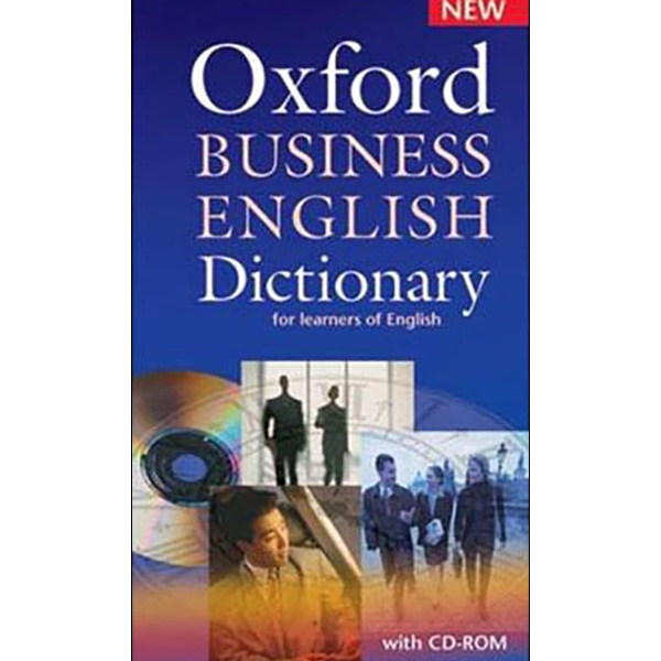 oxford business english dictionary for learners of english dictionary and cd-rom pack