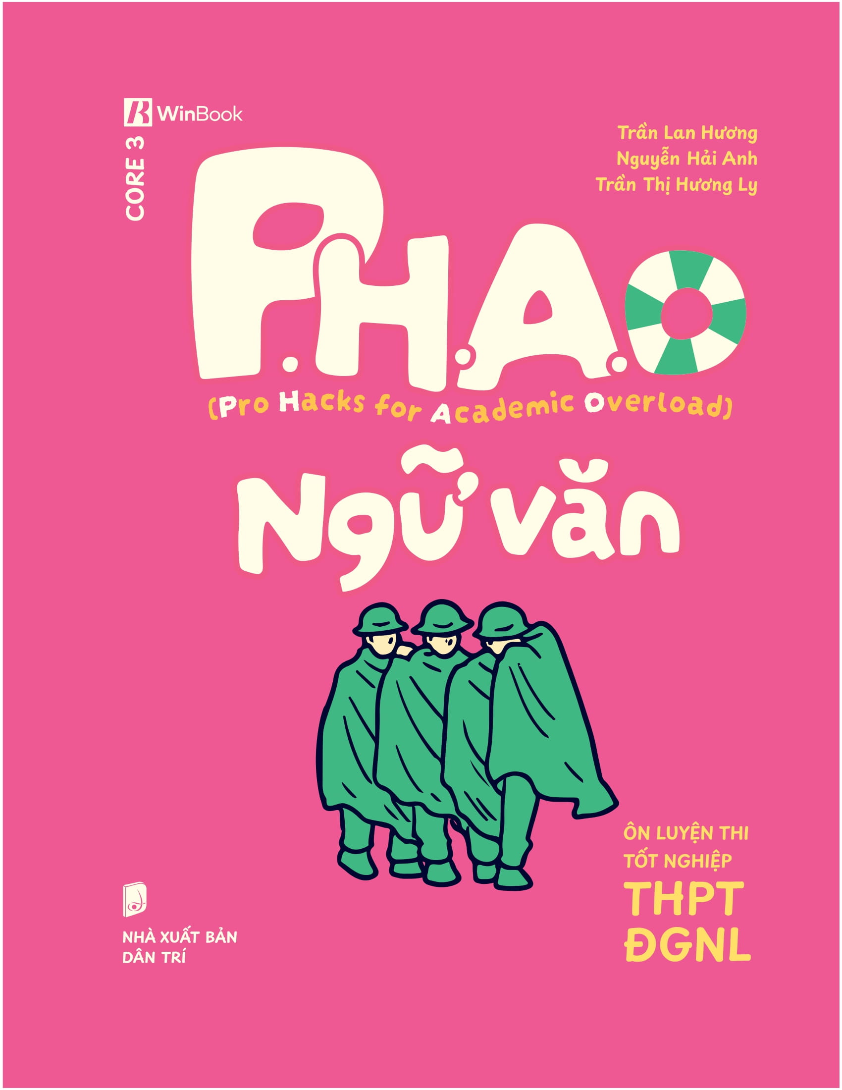 P.H.A.O - Pro Hacks For Academic Overload - Ngữ Văn - Ôn Luyện Thi Tốt Nghiệp THPT-ĐGNL - Ảnh 2