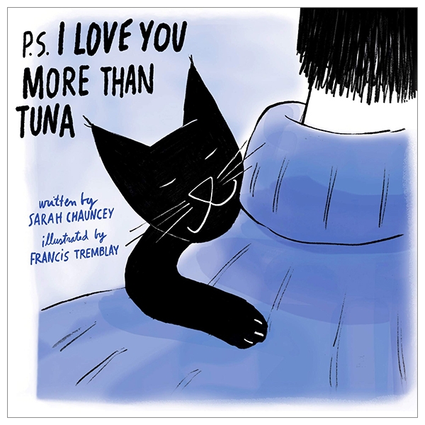 p.s. i love you more than tuna