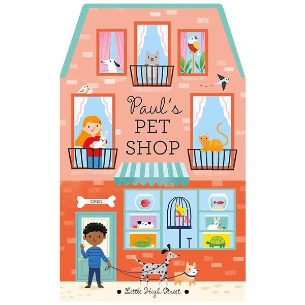 paul's pet shop - little high street books