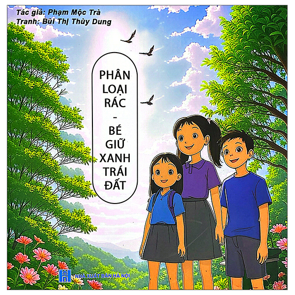 Phân Loại Rác - Bé Giữ Xanh Trái Đất