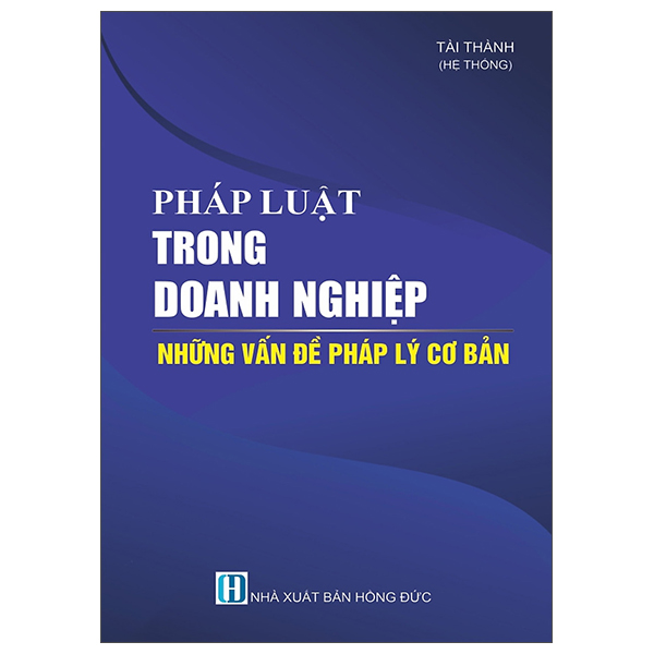 Phap Luat Trong Danh Nghiep - Nhung Van De Phap Ly Co Ban