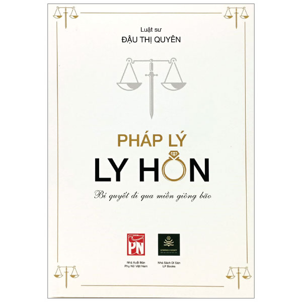 pháp lý ly hôn - bí quyết đi qua miền giông bão