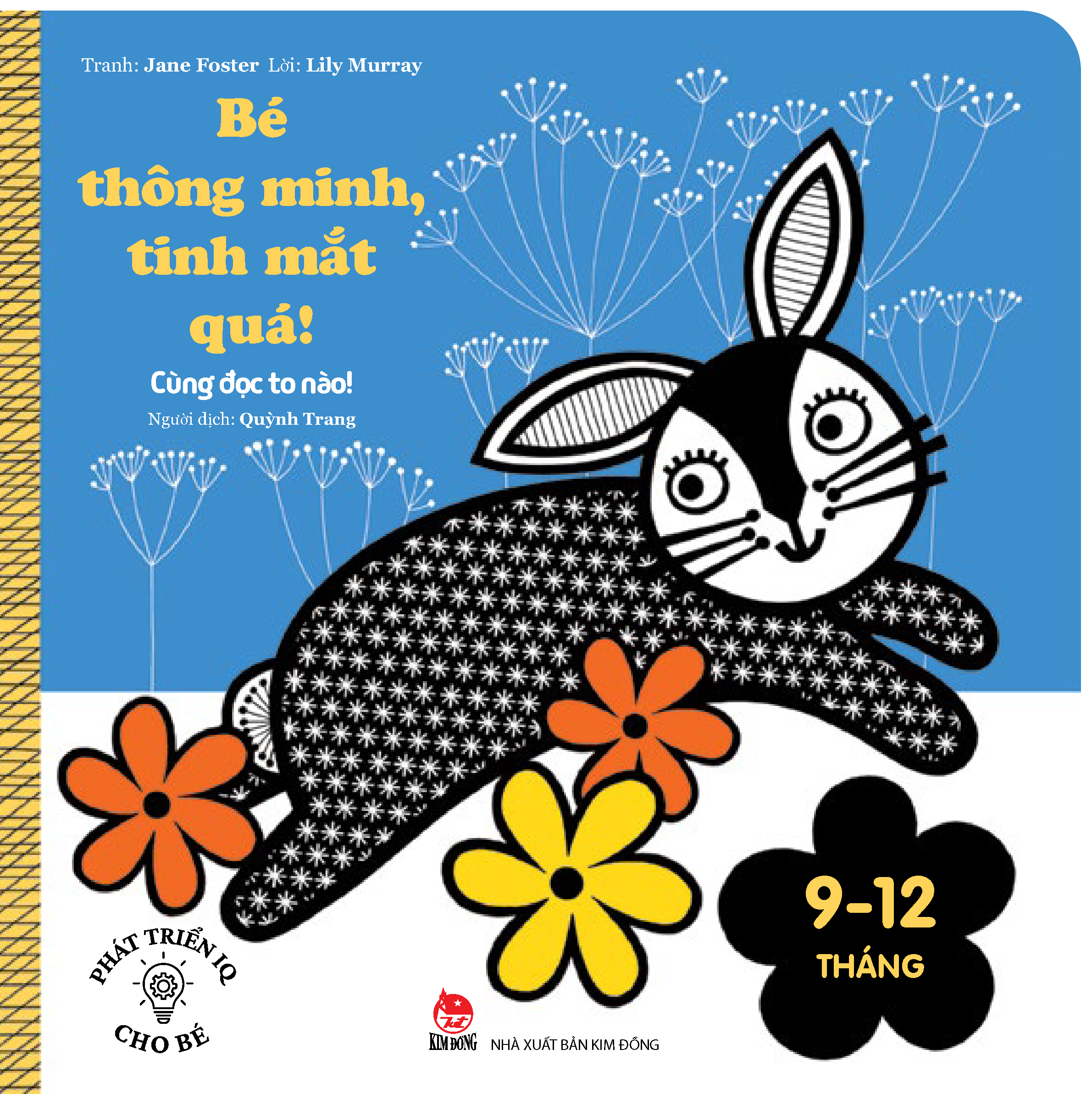 phát triển iq cho bé - bé thông minh, tinh mắt quá! - cùng đọc to nào! (dành cho trẻ từ 9-12 tháng) - Ảnh 2