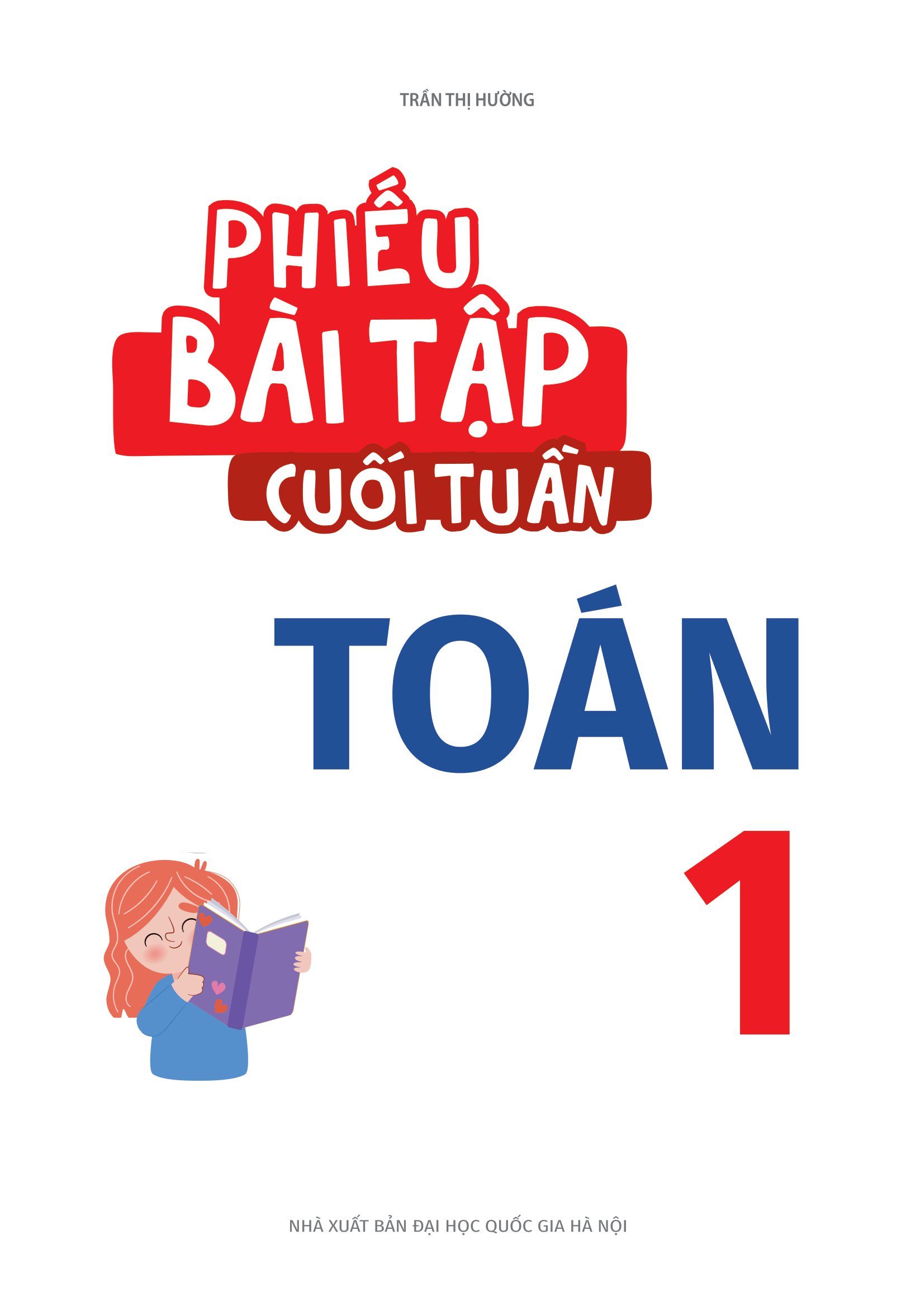 phiếu bài tập cuối tuần toán 1 - Ảnh 2
