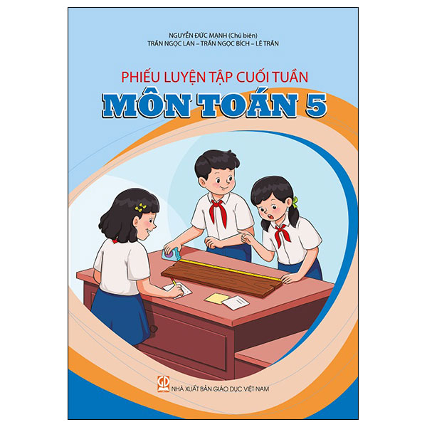 Phieu Luyen Tap Cuoi Tuan - Mon Toan 5