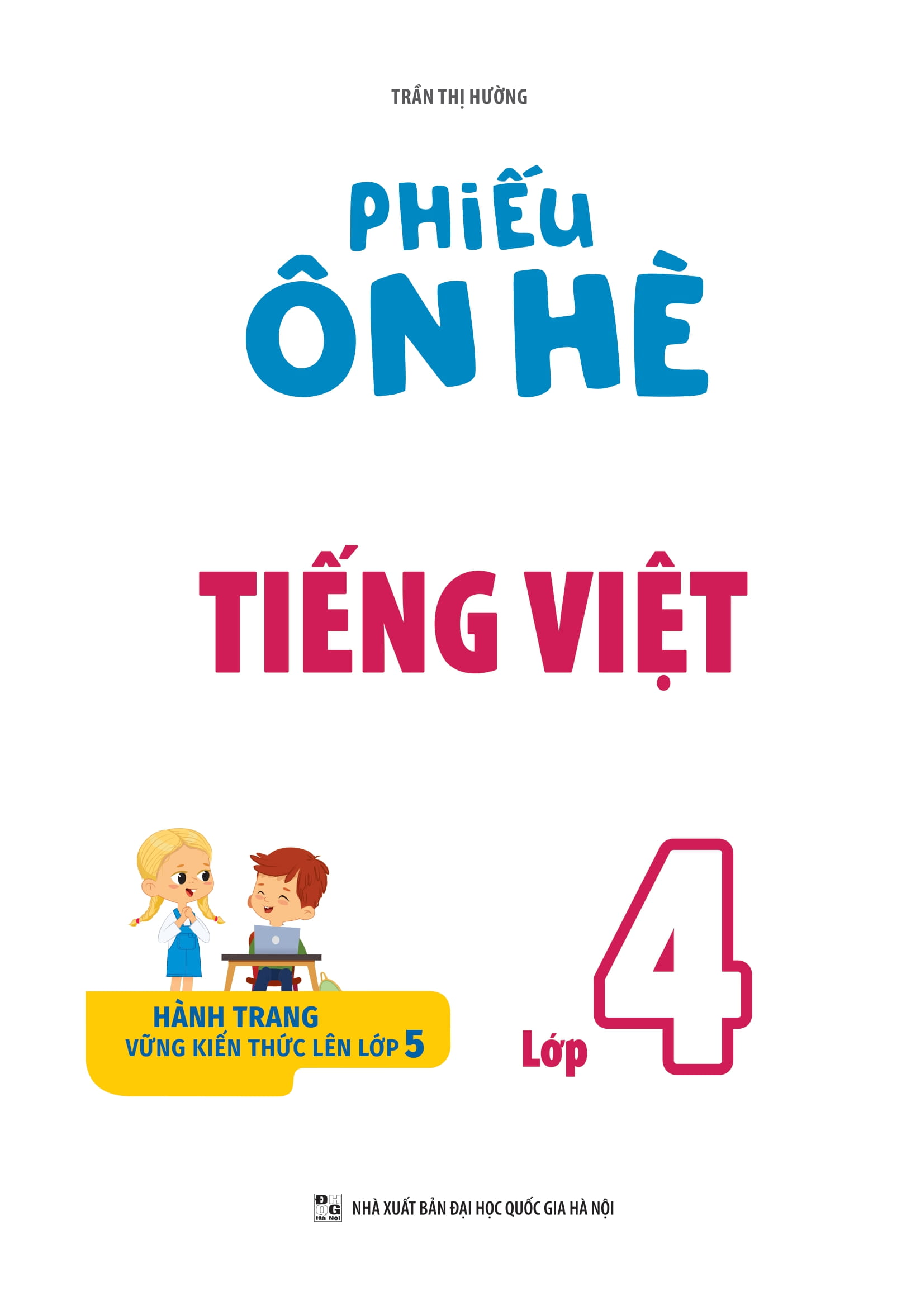 Phiếu Ôn Hè Tiếng Việt Lớp 4 - Ảnh 2
