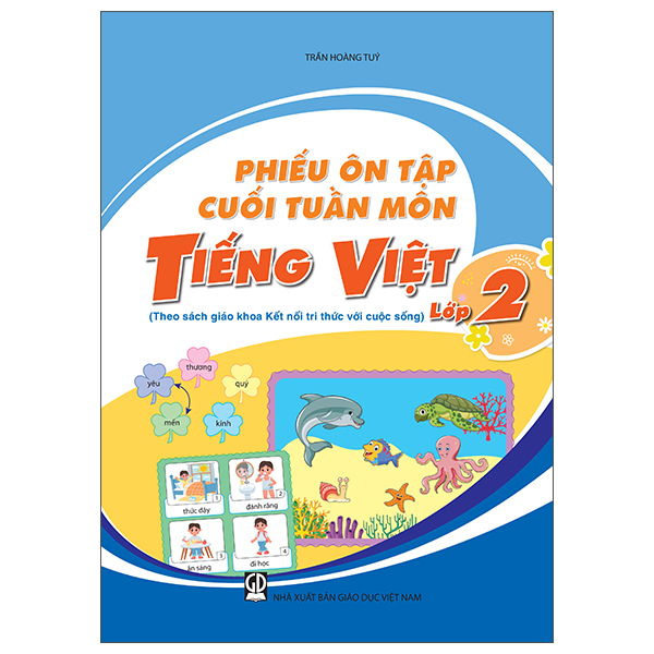 Phiếu Ôn Tập Cuối Tuần Môn Tiếng Việt - Lớp 3 (Theo Sách Giáo Khoa Kết Nối Tri Thức Với Cuộc Sống) - Ảnh 6