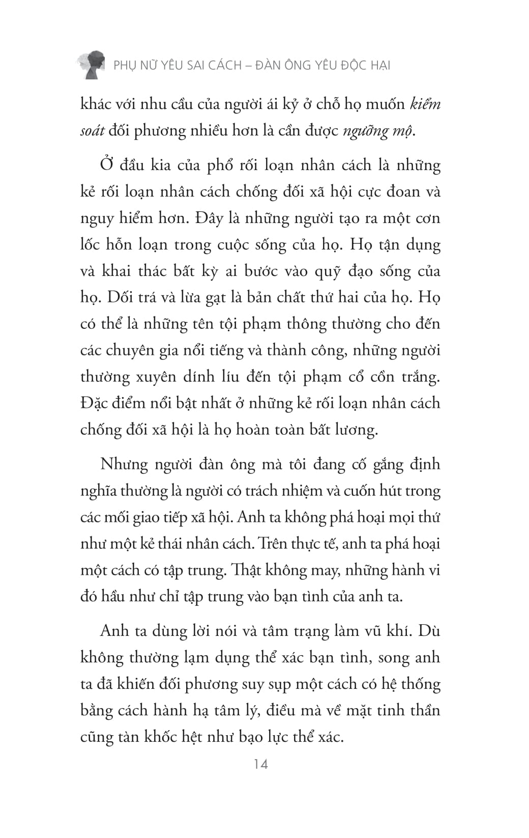 Phụ Nữ Yêu Sai Cách - Đàn Ông Yêu Độc Hại - Ảnh 22