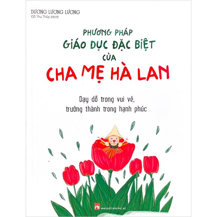 phương pháp giáo dục đặc biệt của cha mẹ hà lan - Ảnh 2
