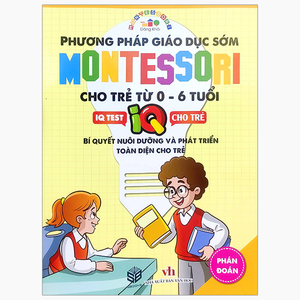 phương pháp giáo dục sớm montesori cho trẻ từ 0 - 6 tuổi - phán đoán