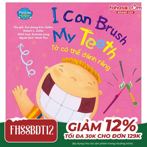 playtime in english - level 2 - i can brush my teeth - tớ có thể đánh răng