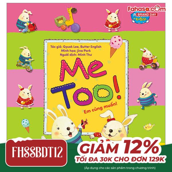 playtime in english - level 2 - me too! - em cũng muốn!