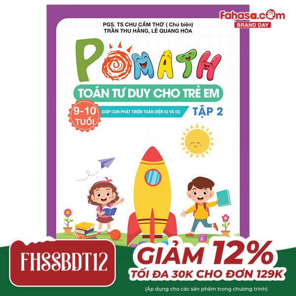 pomath - toán tư duy cho trẻ em - 9-10 tuổi - tập 2