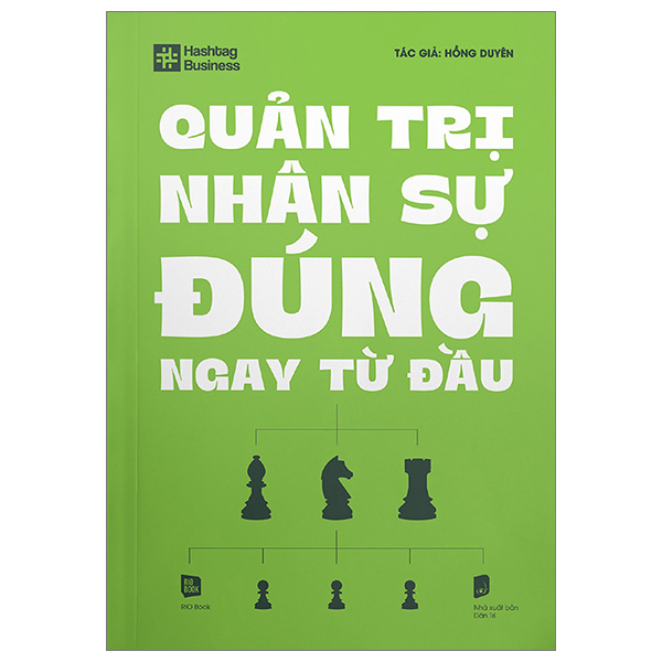 quản trị nhân sự đúng ngay từ đầu